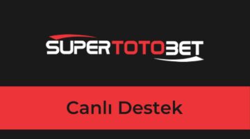 Süpertotobet Canlı Destek