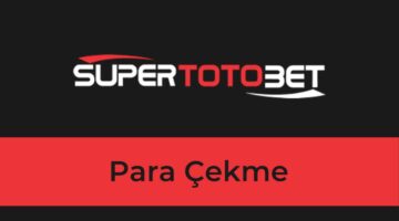 Süpertotobet Para Çekme